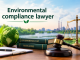 How an Environmental compliance lawyer Helps Businesses Stay on Track Environmental compliance lawyer